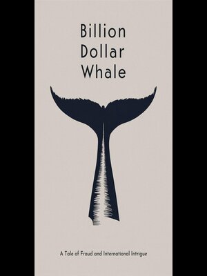 cover image of Billion Dollar Whale